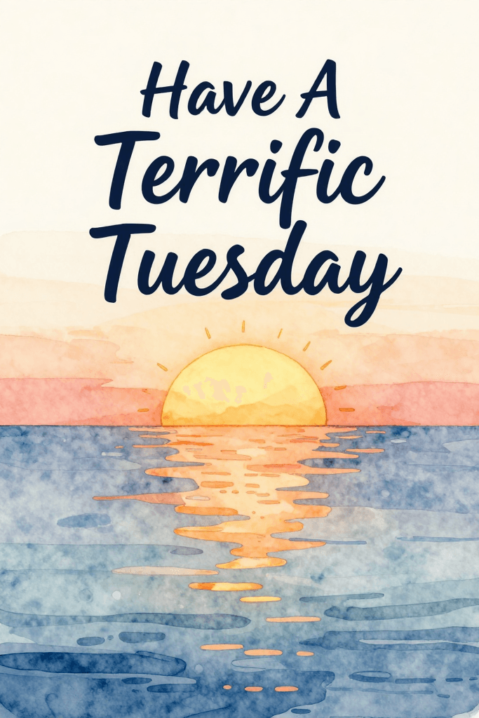 Have A Terrific Tuesday Sunset Ecard