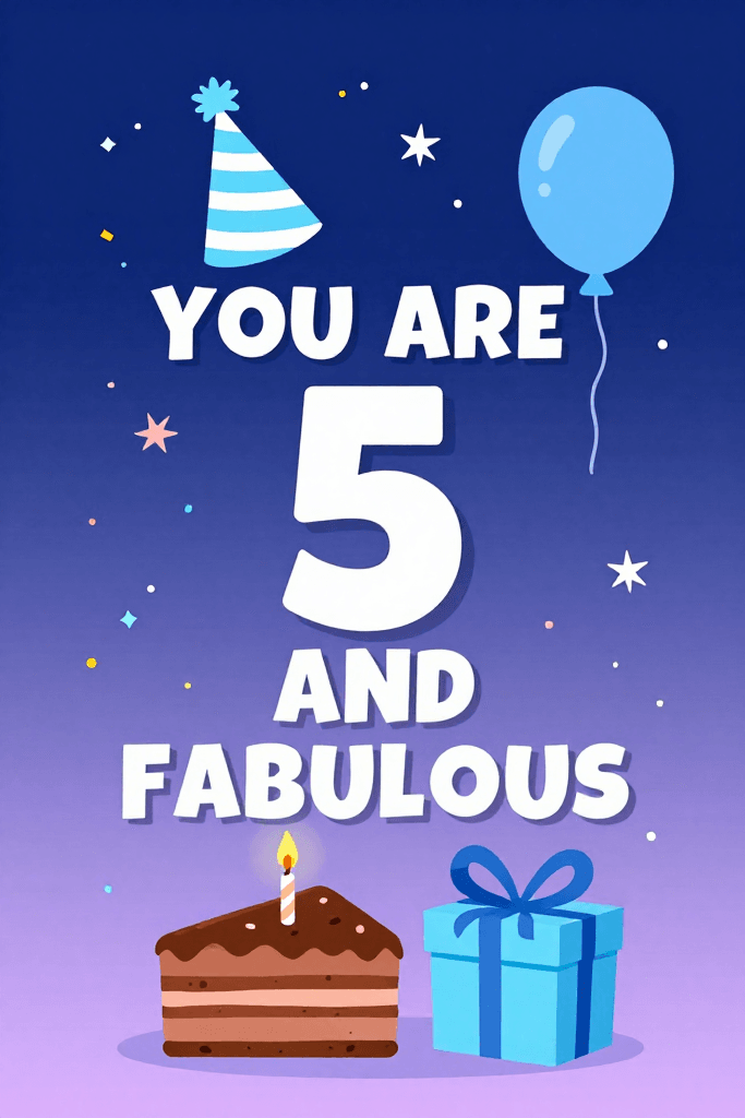 Happy Birthday Five And Fabulous - Blue Ecard